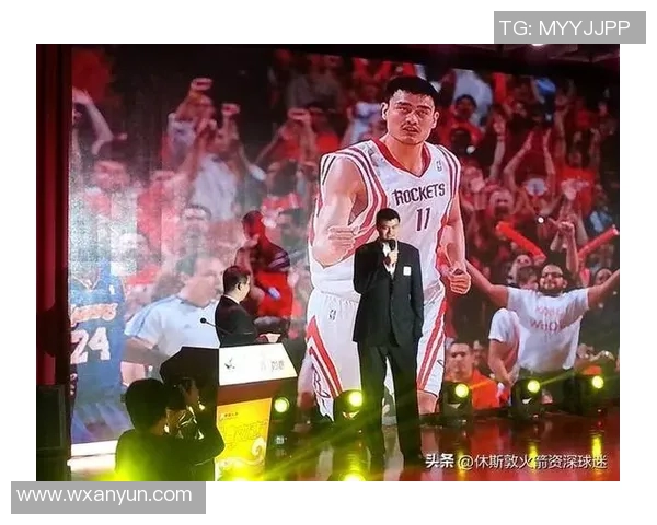 姚明助力休斯敦篮球发展推动城市体育文化蓬勃向前